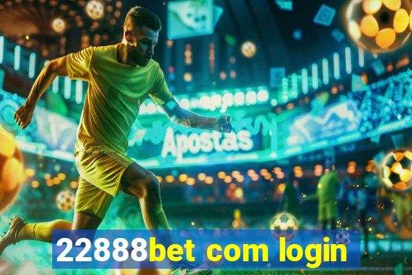 22888bet com login
